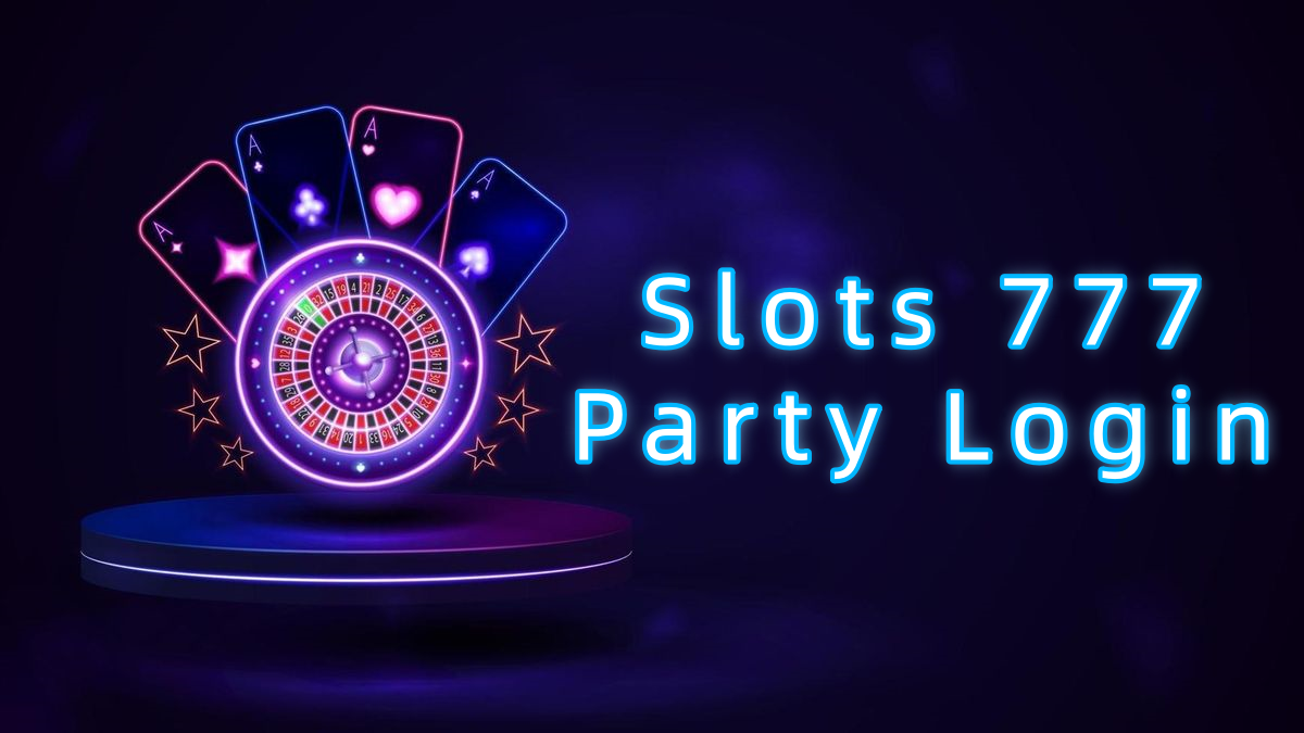 Slots 777 Party Login پاکستان